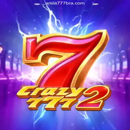 Exploring Crazy7772: A Guide to Brazil's Leading Online Casino Game on AREIA777.BET