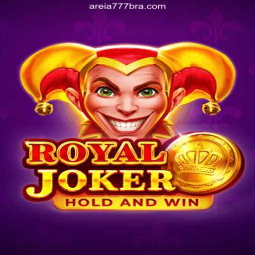 Exploring the Thrills of RoyalJoker on AREIA777.BET Platform